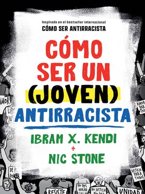 cover image of Cómo ser un (joven) antirracista / How to Be a (Young) Antiracist